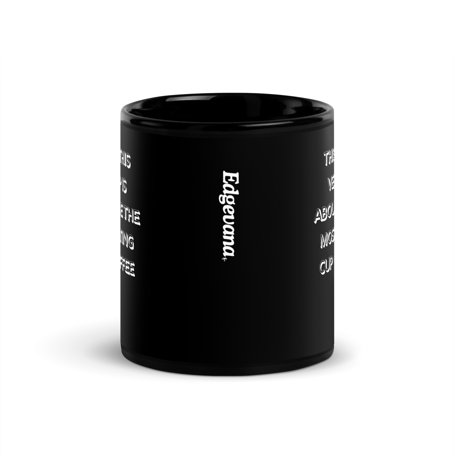This Mug. This Very Black Mug